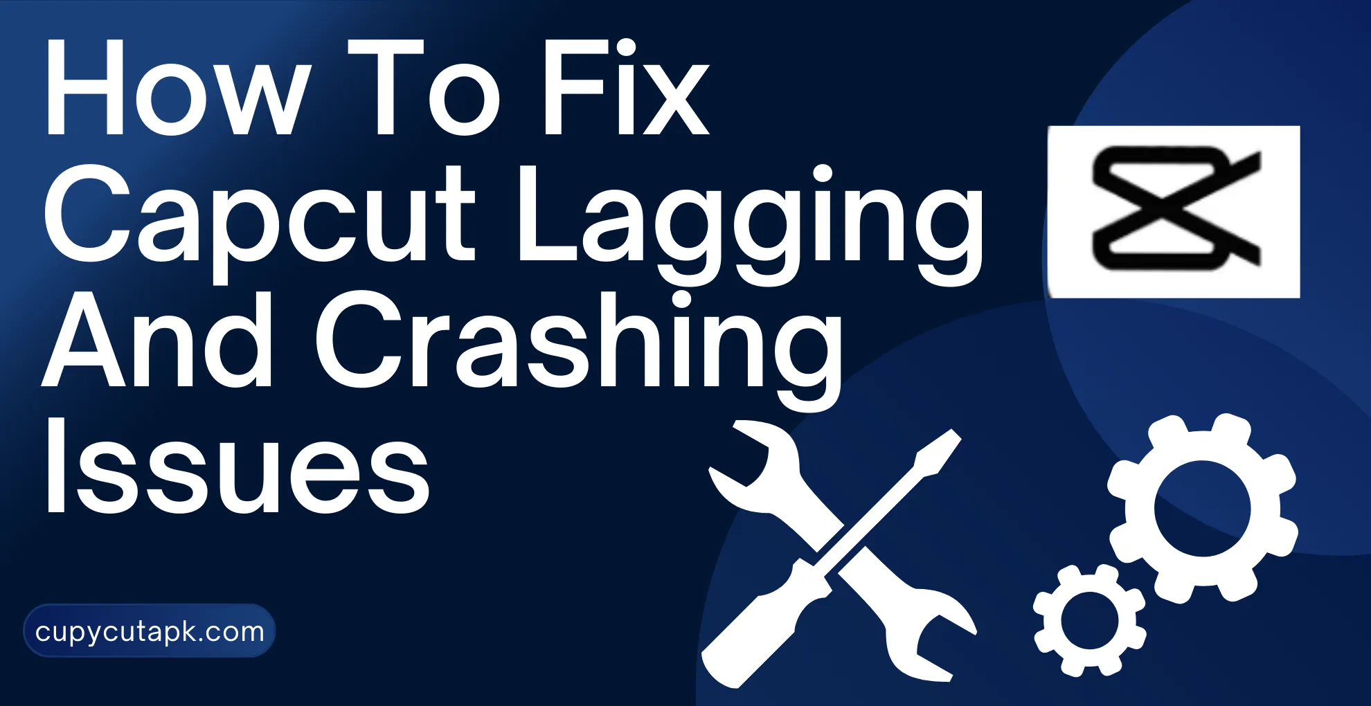 Ways to fix capcut lagging and crashing