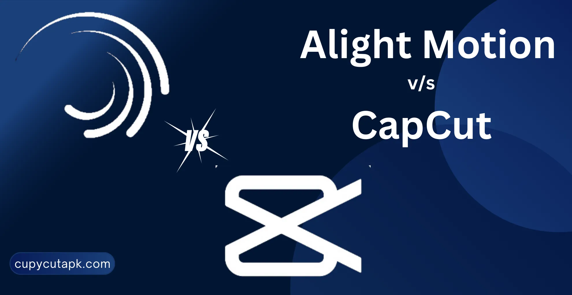 Comparison between Capcut and Alight Motion