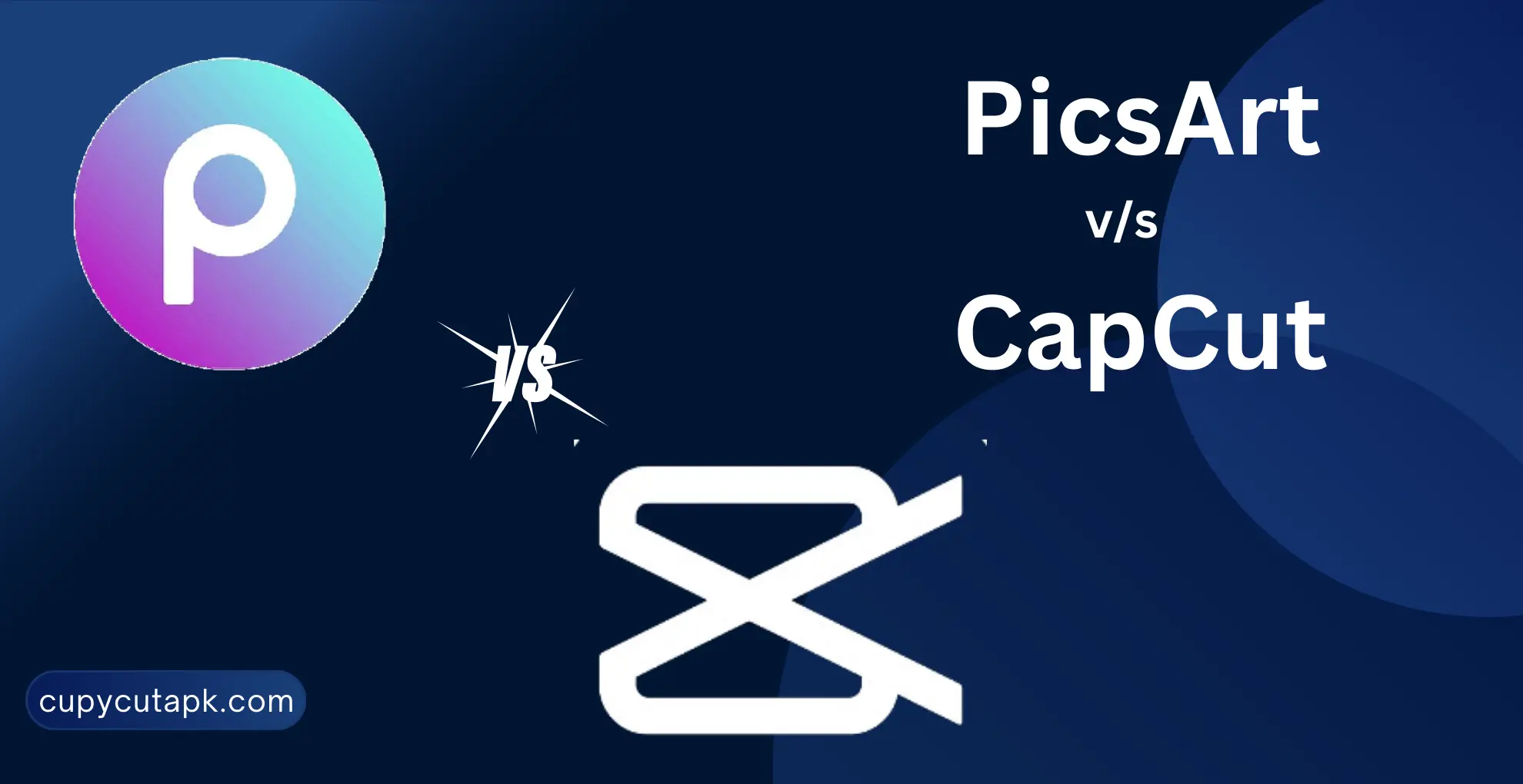 capcut vs picsart comparison